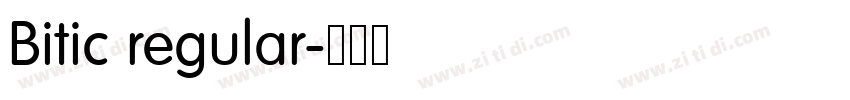 Bitic regular字体转换